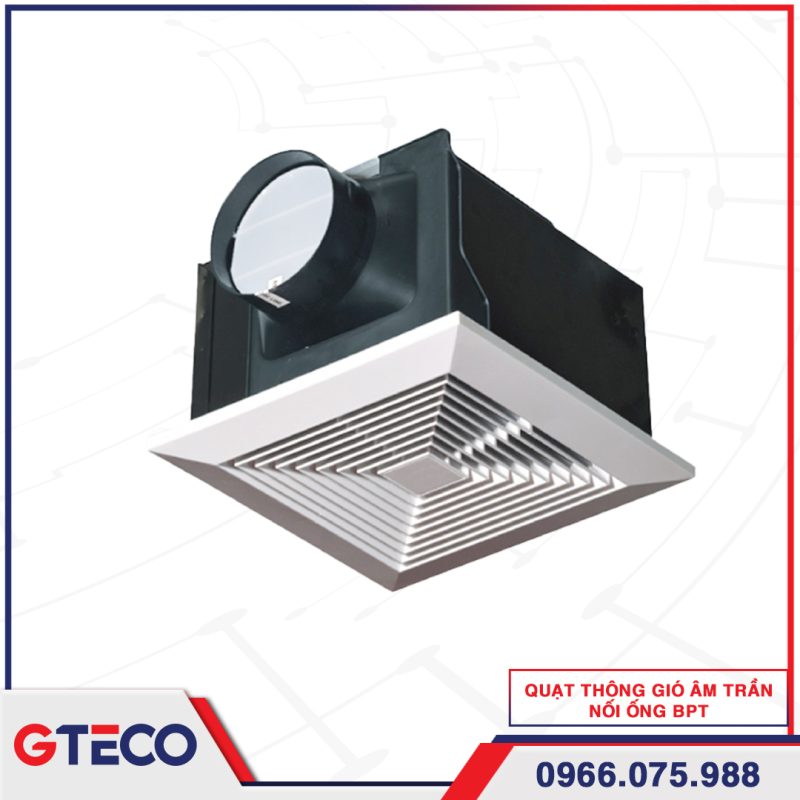Quạt Thông Gió Âm Trần Nối Ống BPT