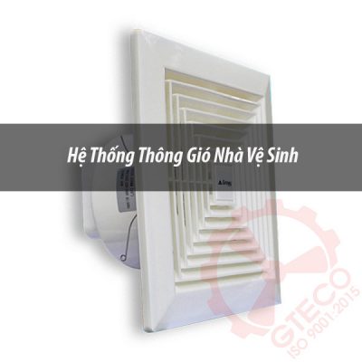 Hệ thống thông gió nhà vệ sinh