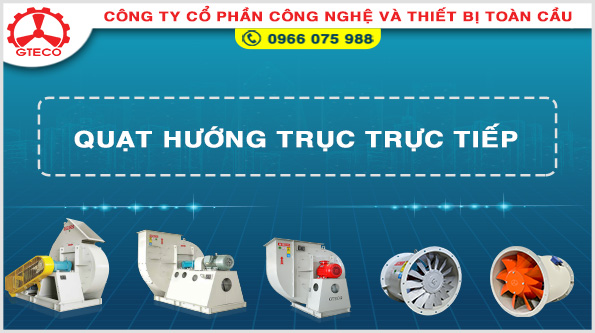 QUAT HUONG TRUC TRUC TIEP