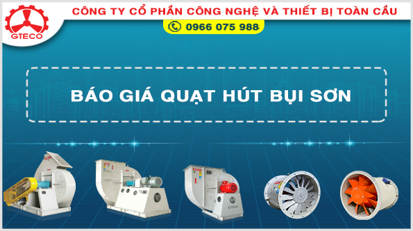bao gia quat hut bui son