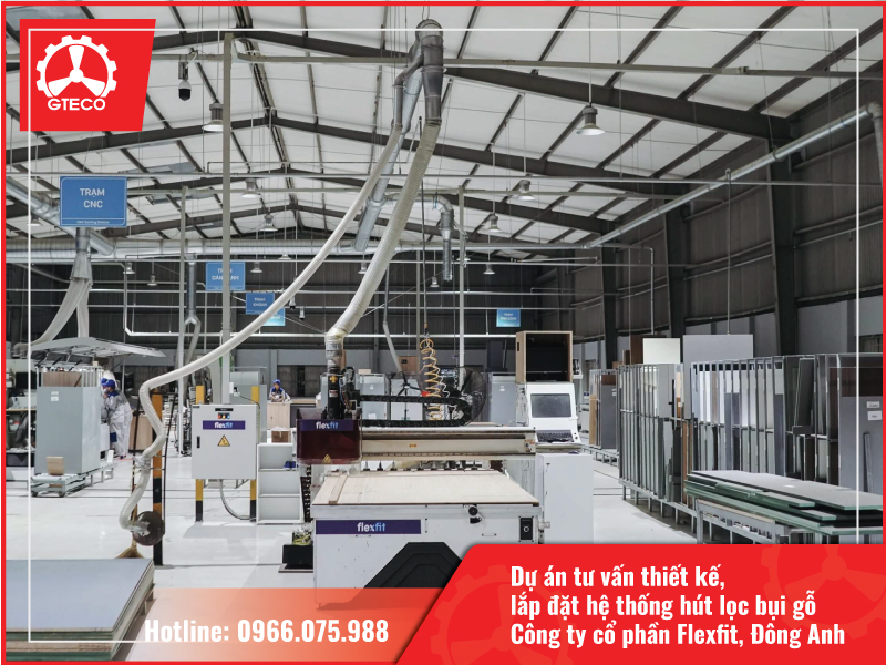GTECO tư vấn thiết kế, lắp đặt hệ thống hút lọc bụi gỗ cho Công ty cổ phần Flexfit, Đông Anh 
