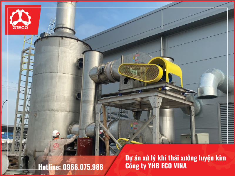 GTECO cung cấp lắp đặt hệ thống xử lý khí thải cho xưởng luyện kim Công ty YHB ECO VINA