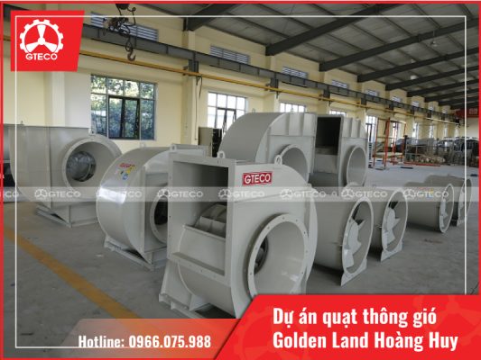 Hệ thống quạt thông gió GTECO cung cấp cho Golden Land Hoàng Huy được khách hàng đánh giá cao