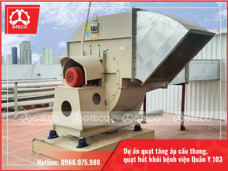 GTECO bàn giao hơn 60 quạt tăng áp cầu thang, quạt hút khói cho bệnh viện Quân y 103