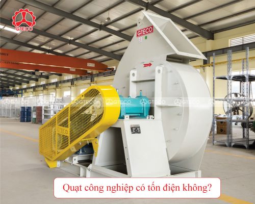 quat-cong-nghiep-co-ton-dien-khong-4