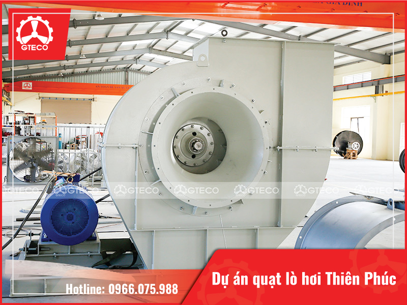 GTECO đã hoàn thiện dự án cấp quạt lò hơi 18 tấn và quạt ly tâm lò hơi trực tiếp cho Thiên Phúc
