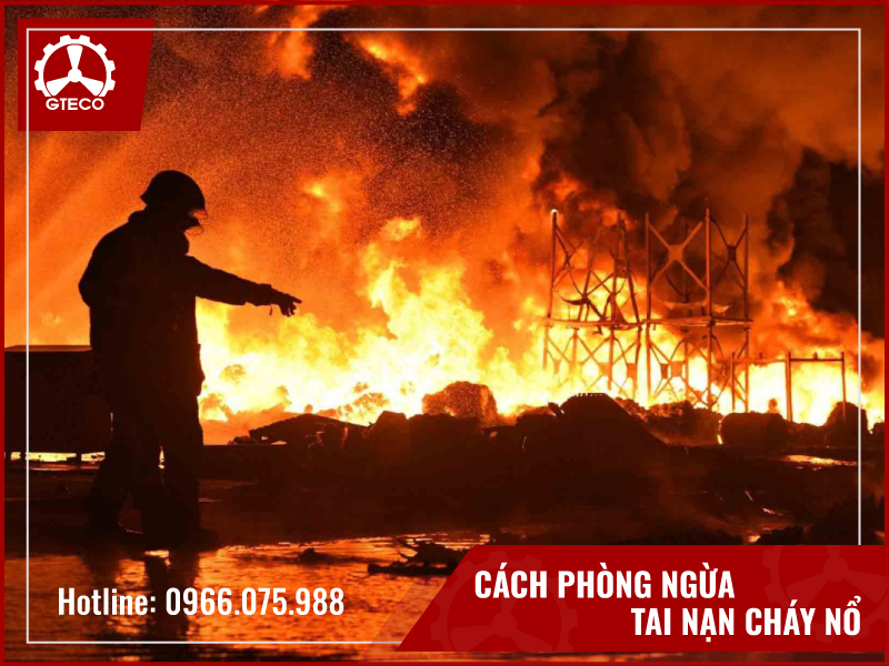 cách phòng ngừa tai nạn cháy nổ