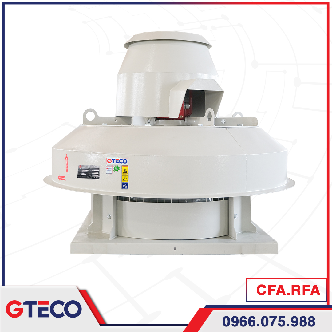 Quạt Ly Tâm Hút Mái 5 Quạt ly tâm gắn mái CFA.RFA GTECO