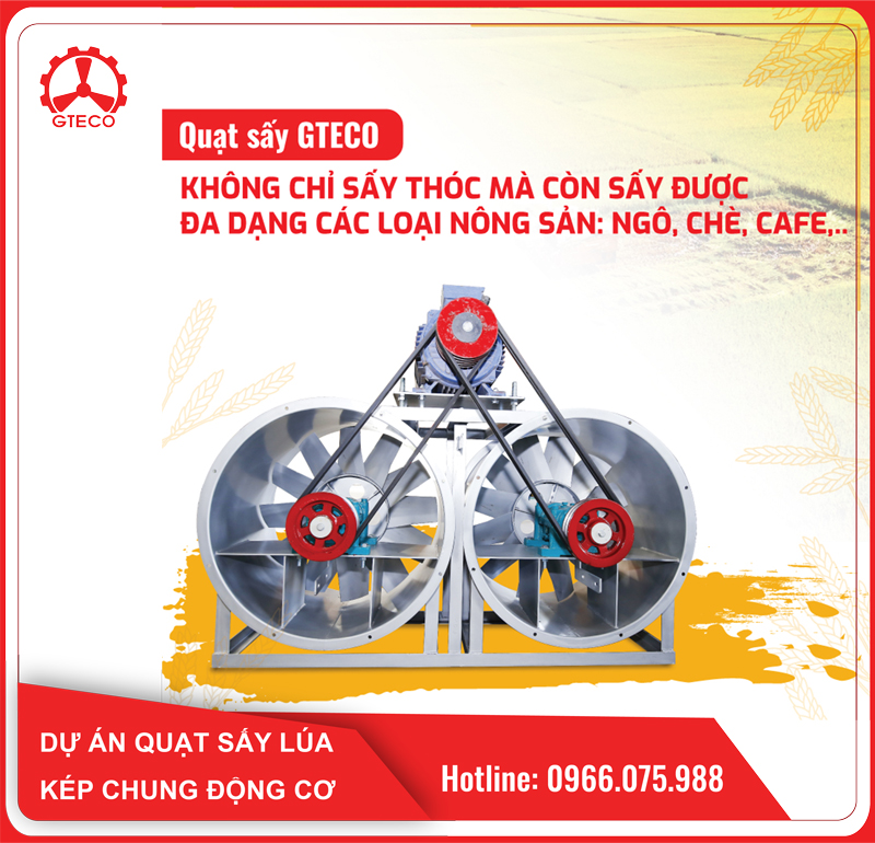 "Cơ Giới Hóa” Nông Nghiệp Với Quạt Sấy Lúa Hướng Trục Kép Chung Động Cơ Của GTECO 1 Quạt sấy nông sản của GTECO luôn là sản phẩm được rất nhiều khách hàng lựa chọn