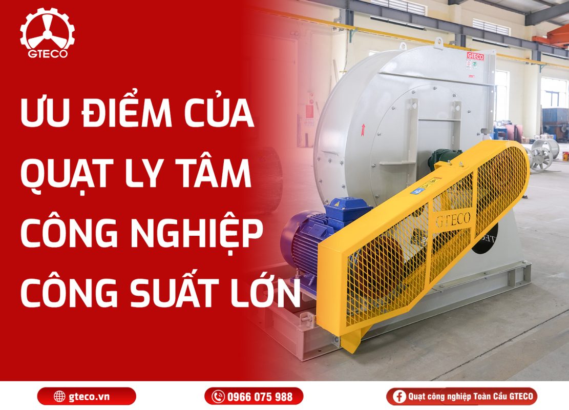 Quạt ly tâm GTECO