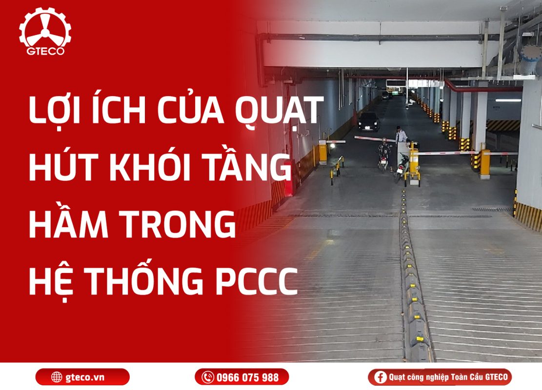 Quạt Hút Khói Tầng Hầm