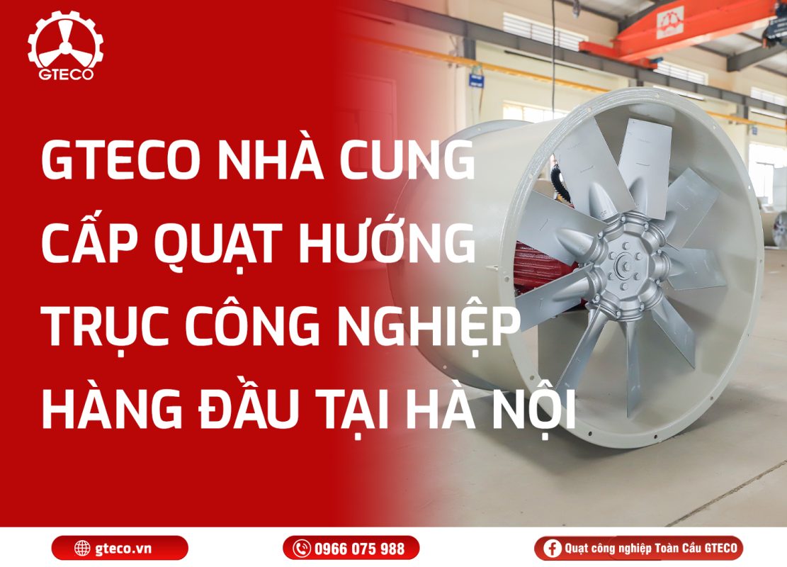 Quạt hướng trục công nghiệp