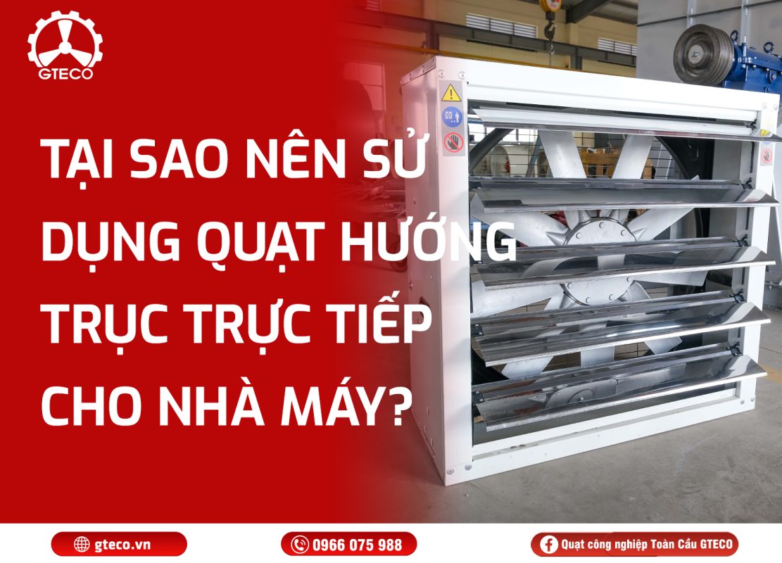 Quạt hướng trục trực tiếp