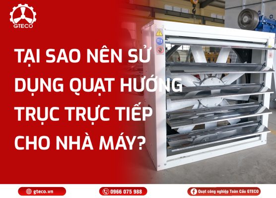 Quạt hướng trục trực tiếp