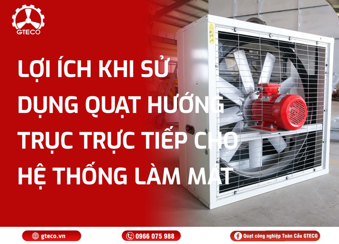 Quạt hướng trục trực tiếp