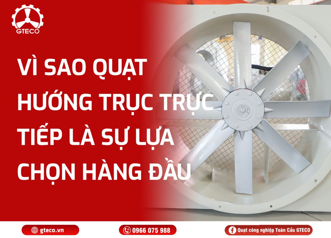 Quạt hướng trục trực tiếp