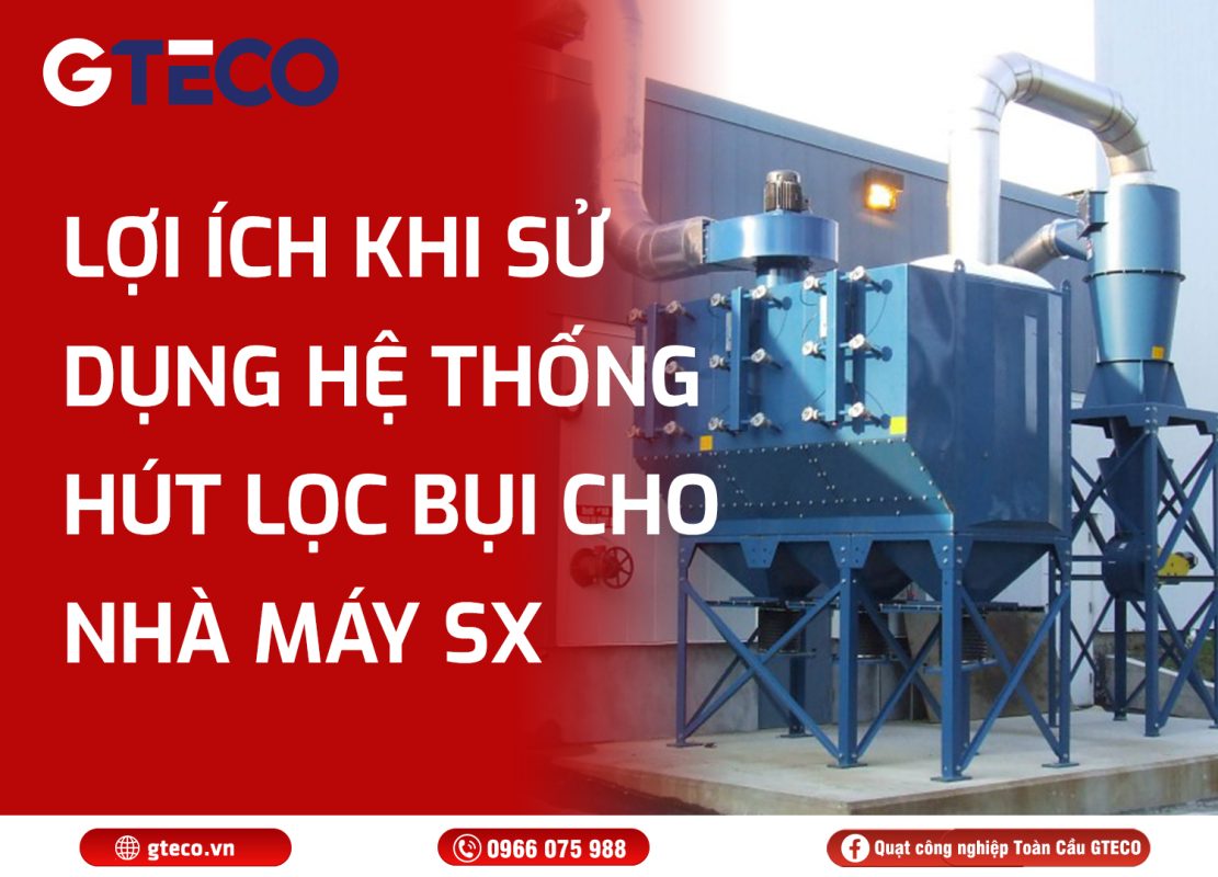 Hệ thống hút lọc bụi GTECO