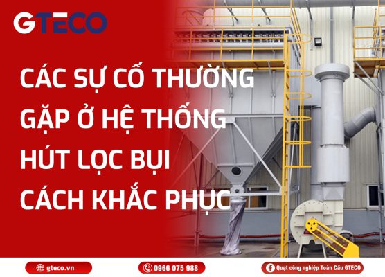 Hệ thống hút lọc bụi GTECO
