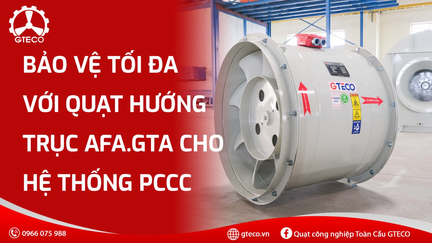 Quạt công nghiệp GTECO