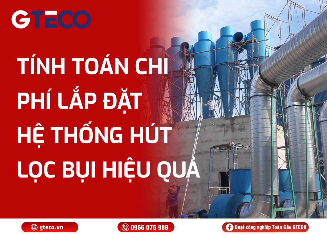 Hệ thống hút lọc bụi GTECO