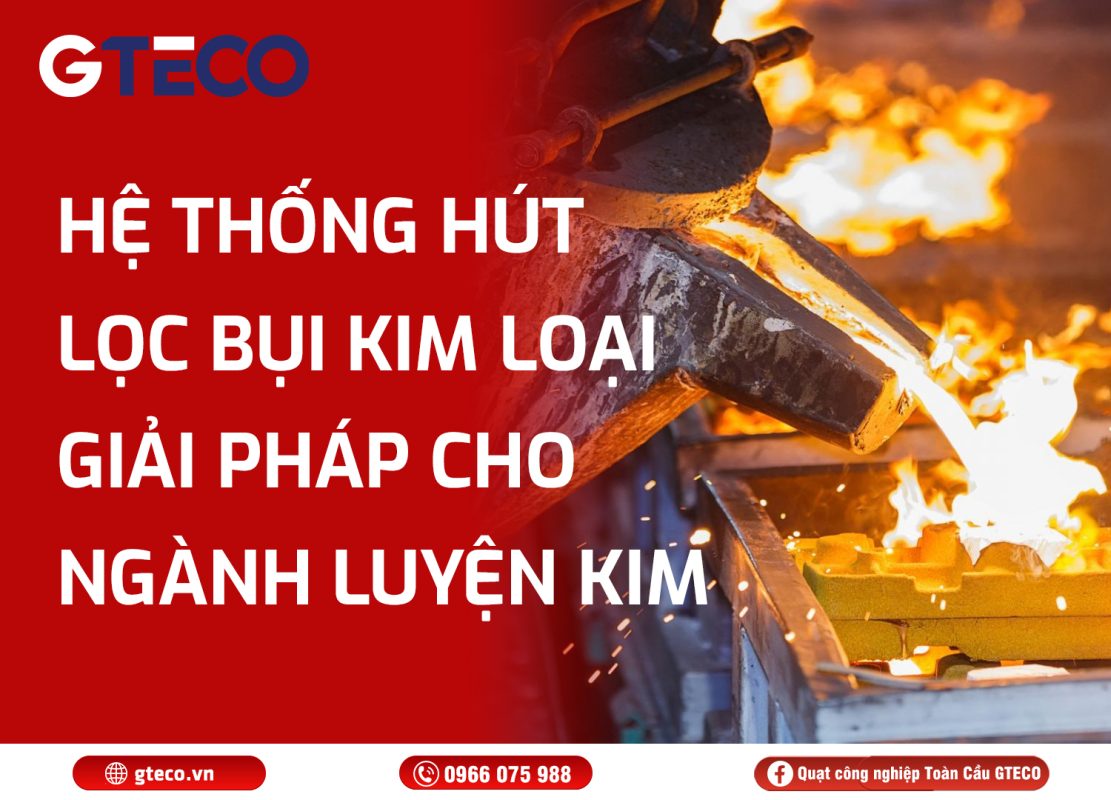 Hệ thống hút lọc bụi GTECO